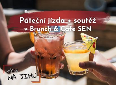 Páteční jízda v Brunch & Café SEN